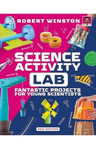 Science Activity Lab: Fantastic Projects for Young Scientists