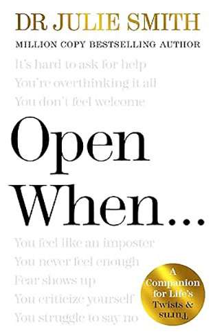 Open When