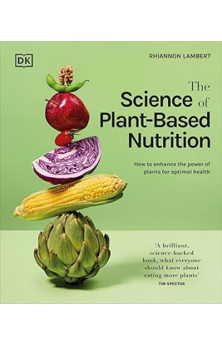 The Science of Plant-based Nutrition