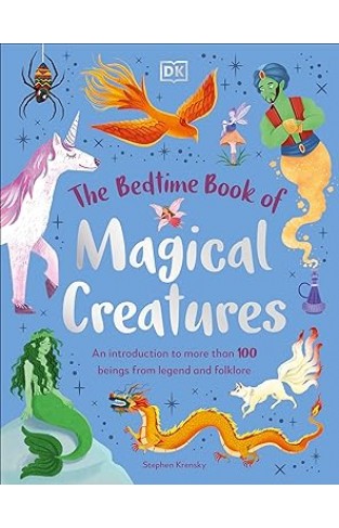 The Bedtime Book of Magical Creatures