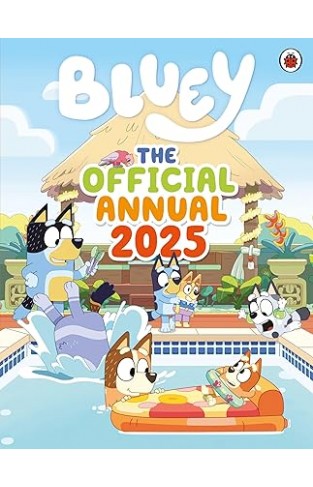 Bluey: The Official Bluey Annual 2025