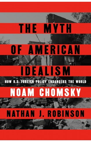 The Myth of American Idealism