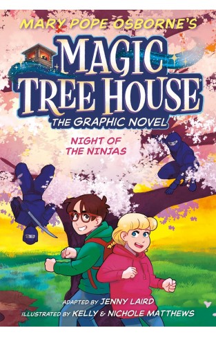 Night of the Ninjas Graphic Novel (Magic Tree House Graphic Novels)