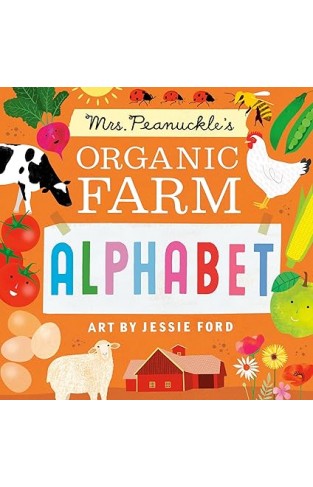 Mrs. Peanuckle's Organic Farm Alphabet