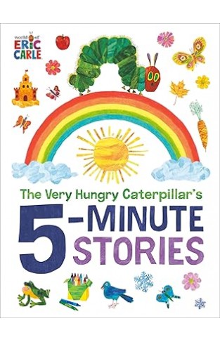 The Very Hungry Caterpillar's 5-Minute Stories