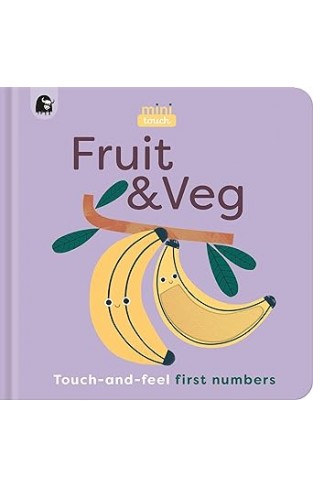 MiniTouch: Fruit & Veg - Touch-and-feel First Numbers