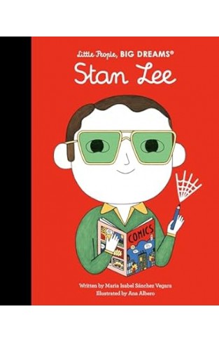 Stan Lee (Little People, BIG DREAMS)