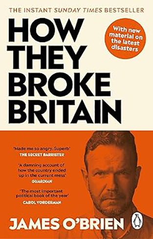 How They Broke Britain