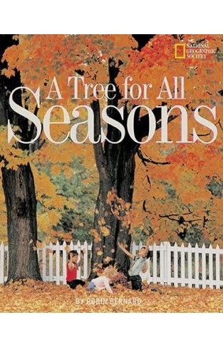 A Tree for All Seasons