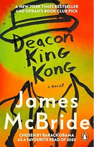 Deacon King Kong - A Novel