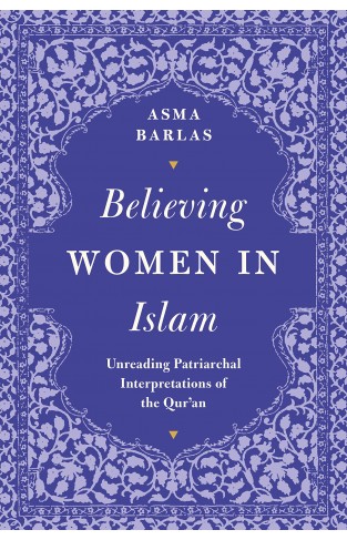 asma barlas believing women in islam