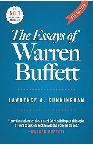 The Essays of Warren Buffett: Lessons for Corporate America