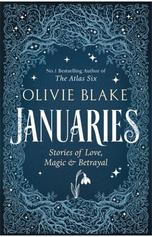 Januaries: Iconic short stories from Olivie Blake