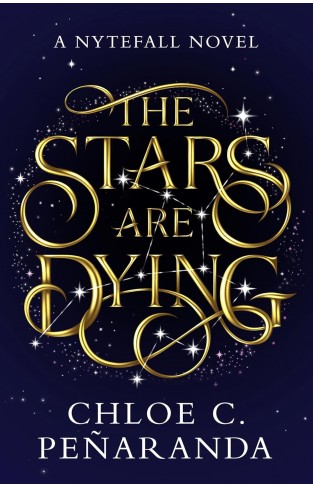 The Stars are Dying Nytefall Trilogy Book 1