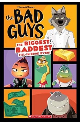 The Bad Guys Movie - The Biggest, Baddest Fill-In Book Ever!