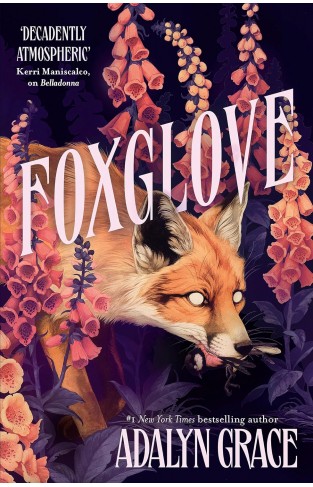 Foxglove Foxglove Belladonna Book 2