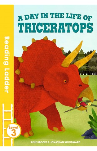 A Day in the Life of Triceratops