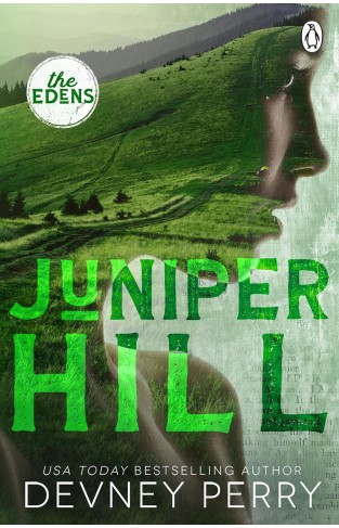 Juniper Hill: (The Edens Book, 2)