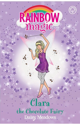 Rainbow Magic Clara the Chocolate Fairy The Sweet Fairies Book 4