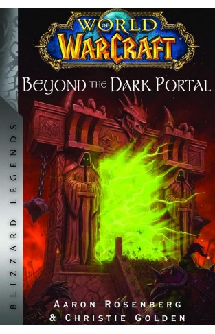 World of Warcraft: Beyond the Dark Portal