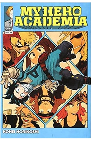 My Hero Academia, Vol. 12: The Test: Volume 12