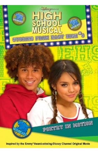 Disney High School Musical: Poetry in Motion - #3 - Stories from East High
