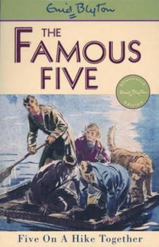 THE FAMOUS FIVE - FIVE ON A HIKE TOGETHER