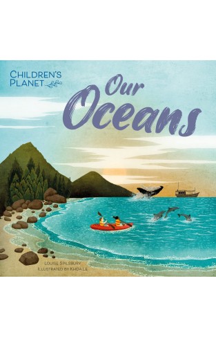 Our Oceans (Children's Planet)