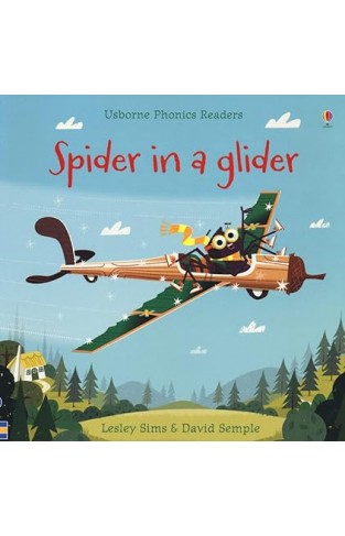 Spider in a Glider (Phonics Readers) 