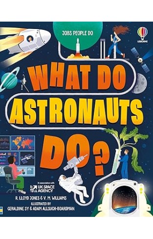 What Do Astronauts Do?