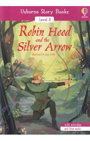 Usborne story Book Level 2 Robin Hood and the Silver Arrow