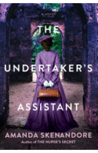 The Undertaker's Assistant - A Captivating Post-Civil War Era Novel of Southern Historical Fiction