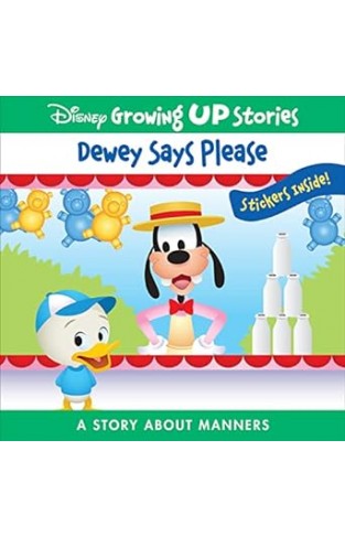 Disney Growing Up Stories Dewey Says Please
