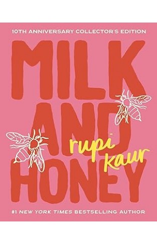 Milk and Honey - 10th Anniversary Collector's Edition