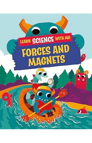 Learn Science with Mo: Forces and Magnets