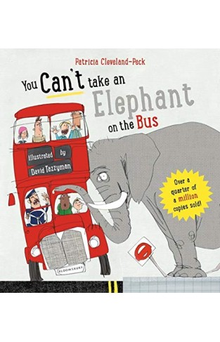 You Can't Take an Elephant on the Bus