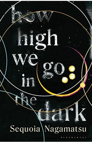 How High We Go in the Dark