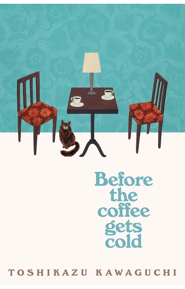 before the coffee gets cold paperback