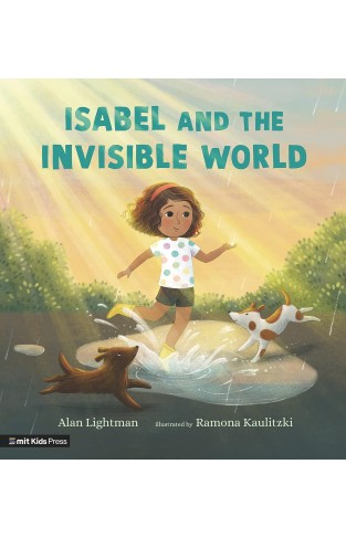 ISABEL AND THE INVISIBLE WORLD.