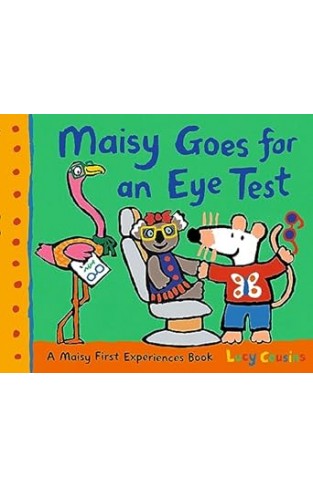 Maisy Goes for an Eye Test