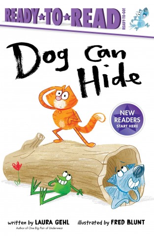 Dog Can Hide: Ready-to-Read Ready-to-Go!