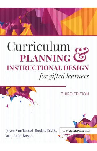 Curriculum Planning and Instructional Design for Gifted Learners