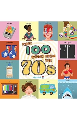 First 100 Words From the 70s 