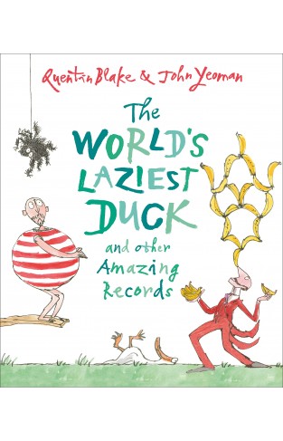 The World's Laziest Duck: and other Amazing Records