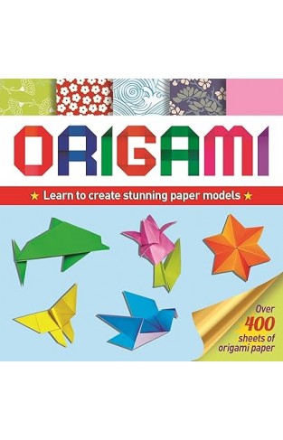 Origami: Learn to Create Stunning Paper Models