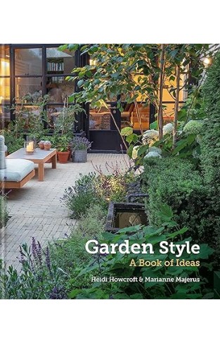 Garden Style - A Book of Ideas