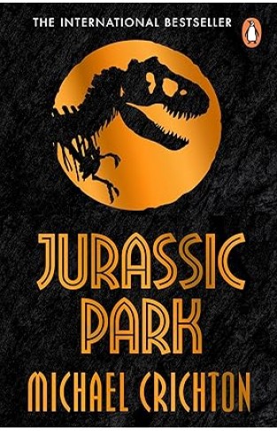 Jurassic Park: The multimillion copy bestselling thriller 