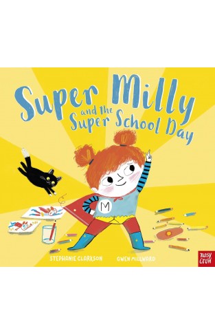 Super Milly and the Super School Day