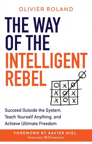 The Way of the Intelligent Rebel