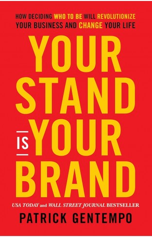 Your Stand Is Your Brand